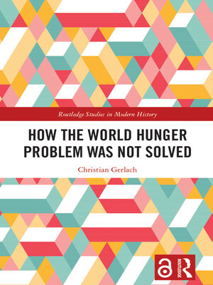 cover image of How the World Hunger Problem Was Not Solved